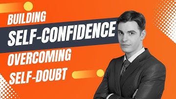 Building self-confidence and overcoming self-doubt - Powerful Motivational Speech