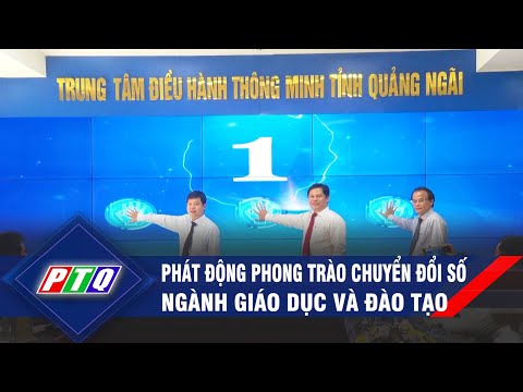 Video Quảng Ngãi: Phát động phong trào chuyển đổi số ngành... - youtube