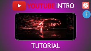 Kinemaster Intro Tutorial |Kinemaster Intro | Youtube Intro Tutorial