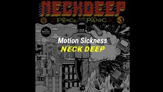 Neck Deep - Motion Sickness (lirik dan terjemahan indonesia)
