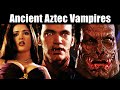 From dusk till dawn trilogy explained  aztec vampires