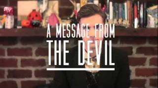 A Birthday Message from the Devil