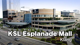 KSL Esplanade Mall