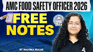 AMC FSO 2026 Free Notes 📚 | Food Safety Officer Complete Preparation | Mahima Ma’am