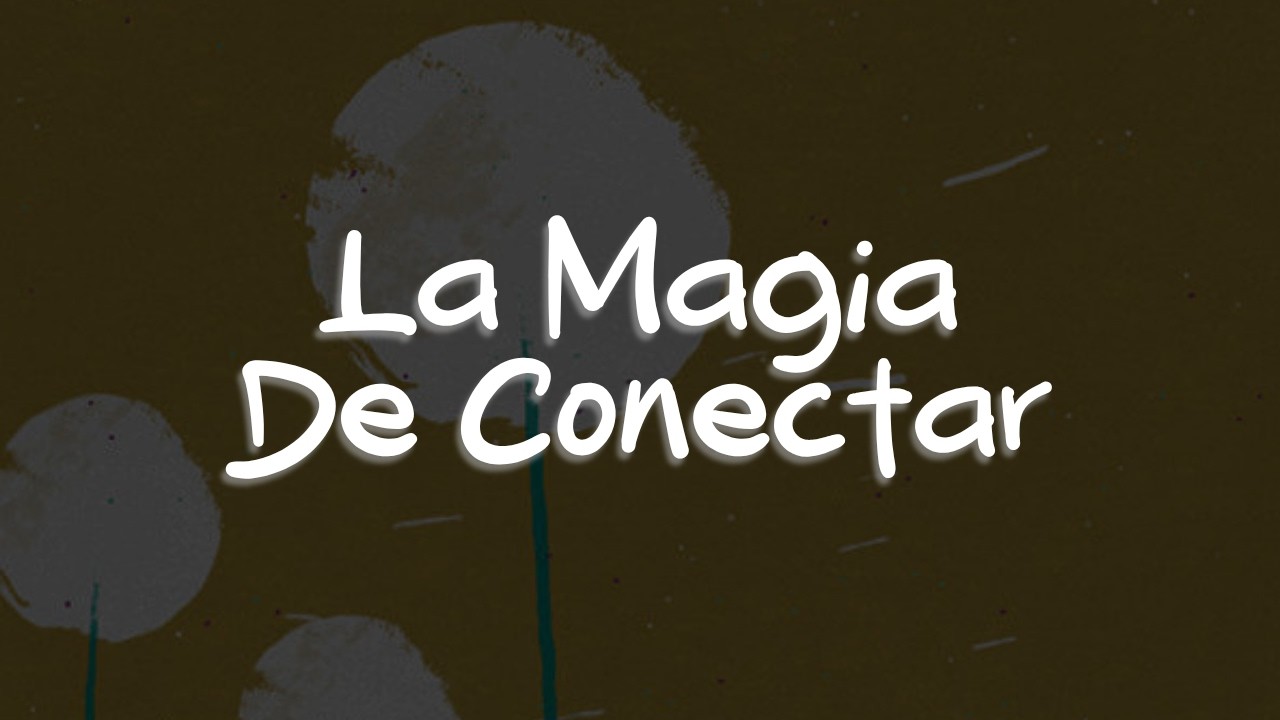 Eden Muñoz - La Magia De Conectar (Letra)