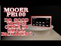 Mooer PE100 Review Do Good Things Come In Small Packages?