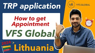 VFS Global Appointment for Lithuania TRP Application | VFS Global | TRP Application for Lithuania