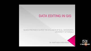 Data Editing in GIS