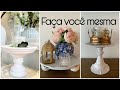 Faça você mesmo peças lindas - estilo farmhouse