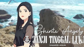 Shinta Angely - Janji Tinggal Luka (Official Music Video)