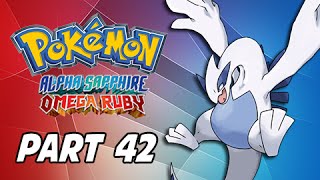 Pokemon Omega Ruby & Alpha Sapphire Walkthrough Part 42 - Lugia (3DS Commentary)
