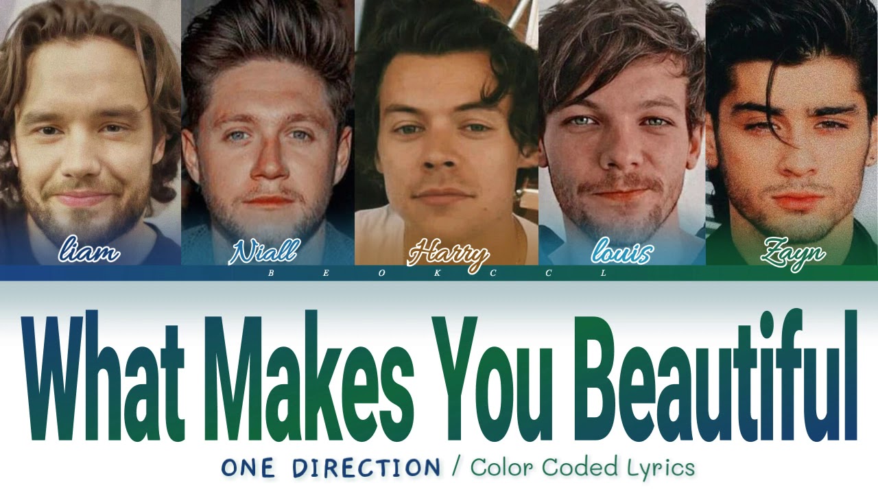 One Direction - What Makes You Beautiful [Color Coded Lyrics/English]
