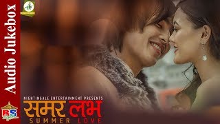 Summer Love | Audio JukeBox | Ashish Piya, Rewati Chhetri 