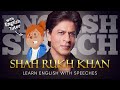 ENGLISH SPEECH | LEARN ENGLISH with SHAH RUKH KHAN