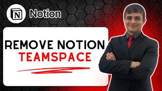 How to Remove Teamspace in Notion