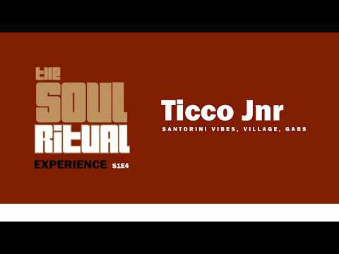 The Soul Ritual l Live at Santorini Vibes l 28.06.2026 l Ticco Jnr