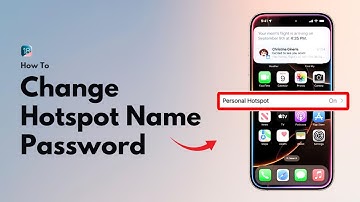 How To Change iPhone Hotspot Name and Password (2025)