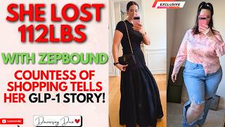 She Lost 112 Pounds on Zepbound! Countess of Shopping’s GLP-1 Journey!