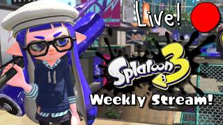 Weekly Stream! | Chilling with some Splatoon! :)