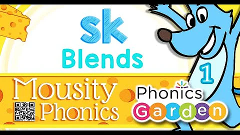 SK Blend | Consonant Blend | Mousity Phonics | Phonics Garden