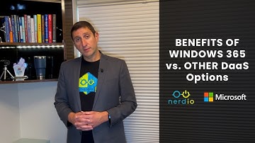 Advantages of Windows 365 vs. Other Desktop as a Service (DaaS) Options - Nerdio Manager