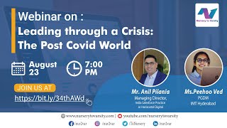 Leading through a Crisis: The Post COVID World - Live Webinar Series