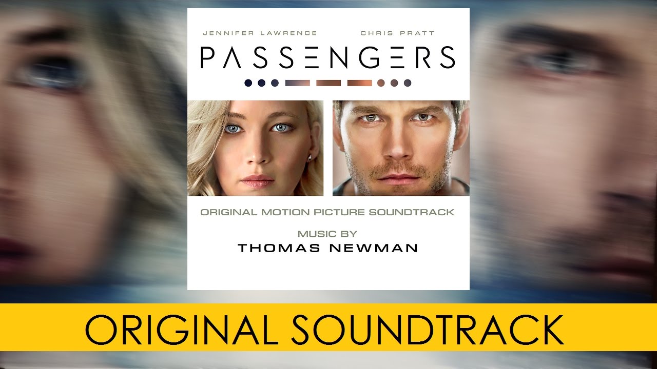 Пассажиры песня в конце. OST Passengers. Пассажиры OST. Пассажиры 2016 саундтрек. Passengers Original Soundtracks 1.