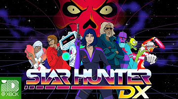 Star Hunter DX Launch Trailer