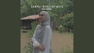 Download Lagu Sampai Menutup Mata