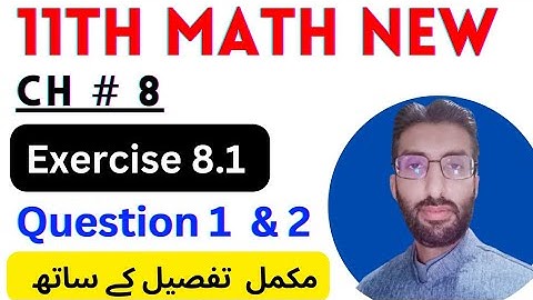 11th Math New Book 2025 || Chapter 8- Exercise 8.1 || Mathematical induction  & Binomial Theorem  