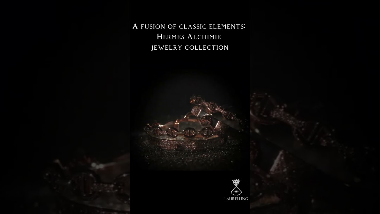 [Jewelry Appreciation] A fusion of classic elements: Hermes Alchimie jewelry collection