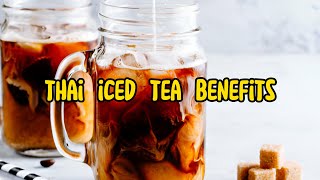 Famous Unlocking the Health Benefits of Thai Iced Tea | Discover the Surprising Advantages! Profile