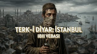 Veba 1811 Terk-I İstanbul