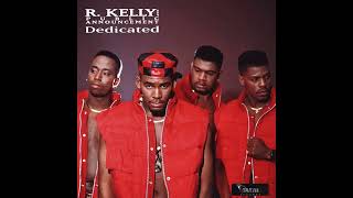 R. Kelly - Dedicated (Radio Version)