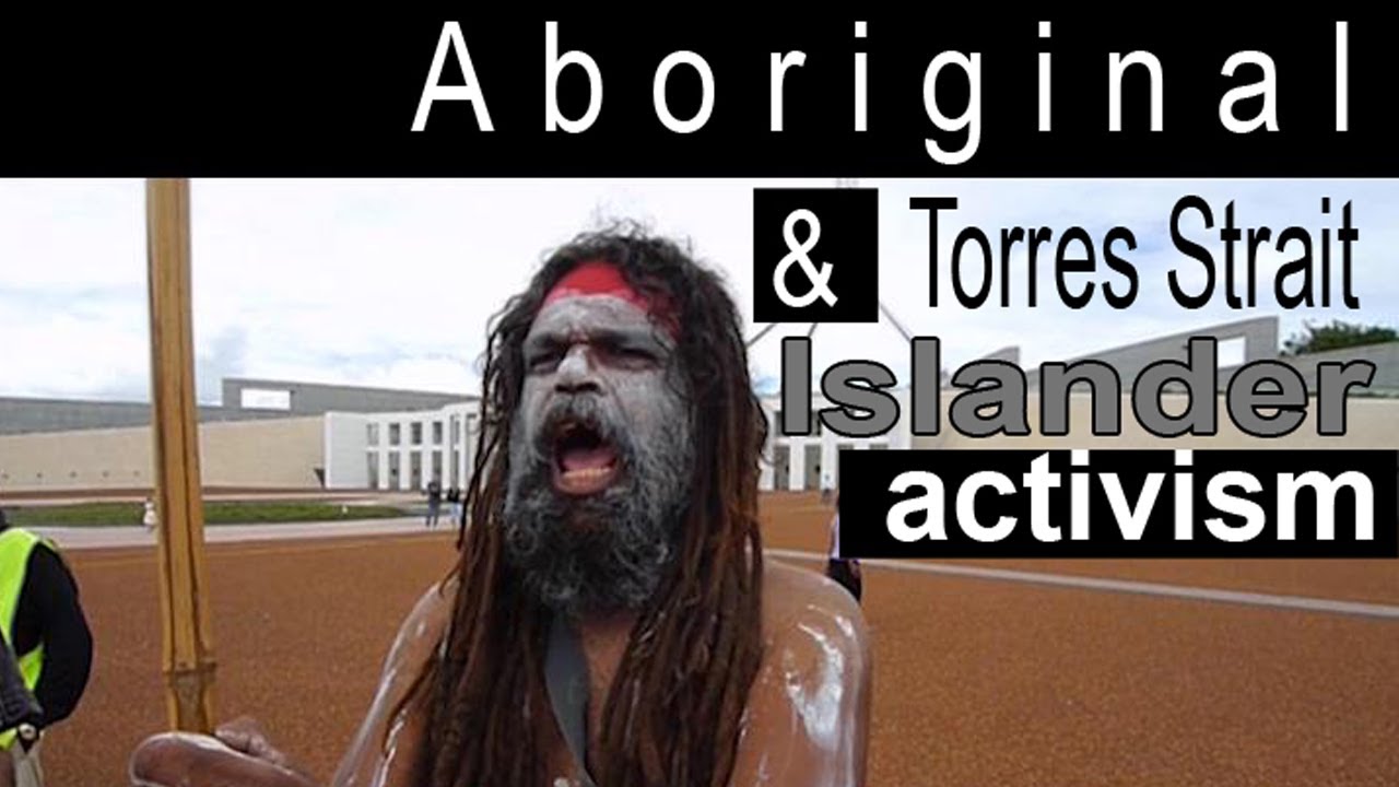Aboriginal & Torres Strait Islander Activism