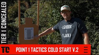 Point 1 Tactics Pistol Cold Standard V2