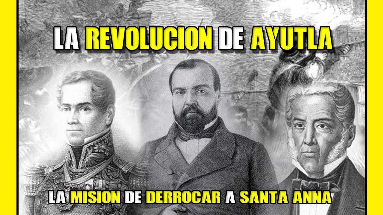 Resumen De La Revolución De Ayutla www.youtube.com