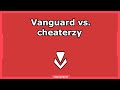 Vanguard vs cheaterzy jak zgosi cheatera