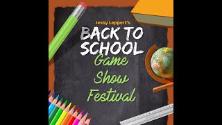 Jessy Lepperts Back To School Game Show Festival