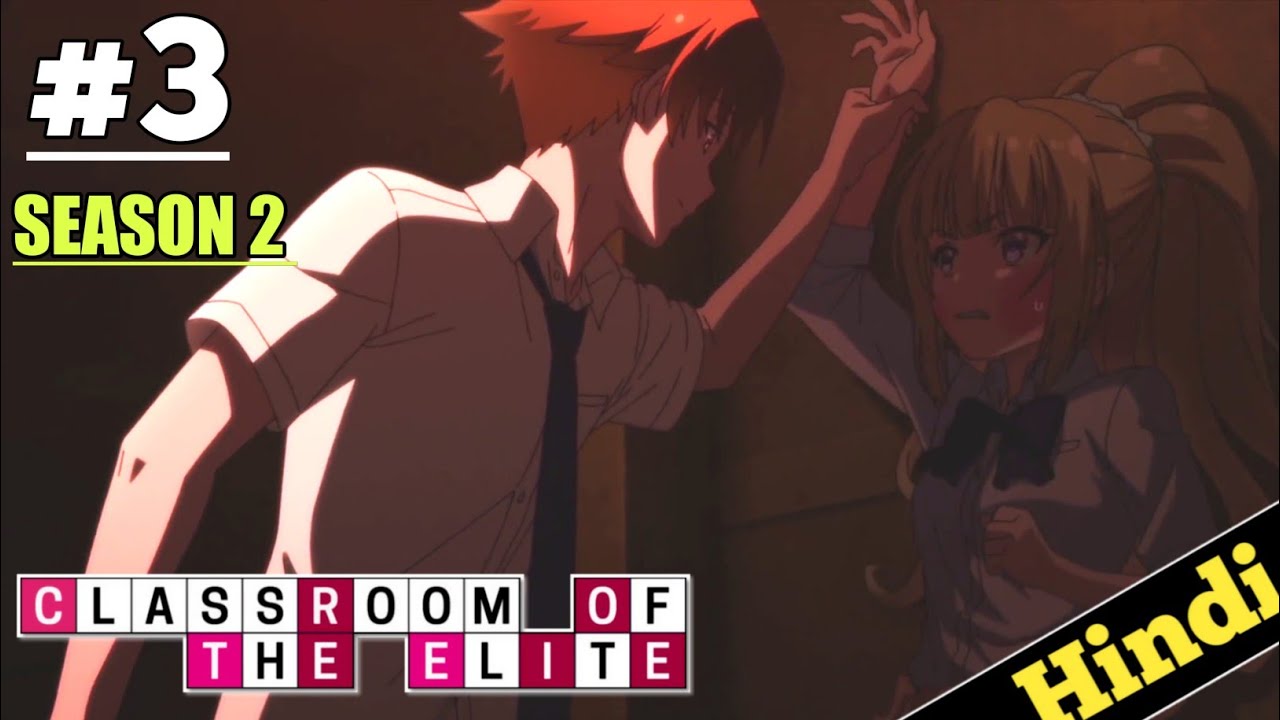 Classroom of the Elite Staffel 2 Folge 3 Serie online Stream