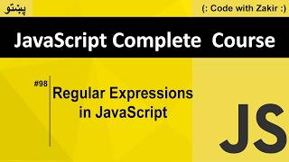 Regular Expressions _ Related Methods #98 Js Tutorial In Pashto