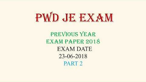 PWD JE EXAM | previous year pwd exam paper 2018 | civil engineering exams | Part 2