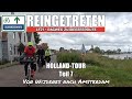 Holland-Tour - Tag 7 - Von Wijdenes nach Amsterdam
