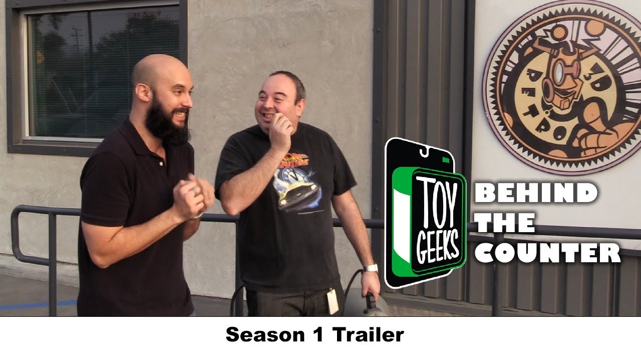Toy Geeks: Behind The Counter (Season 1 Trailer)
