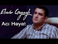 Elsever goycayli  aci heyat 2021