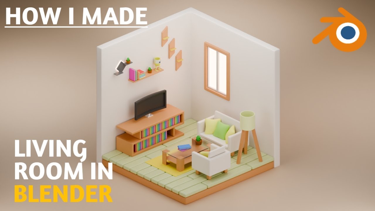 How to Create Isometric Living Room Tutorial in Blender Part 1 - YouTube