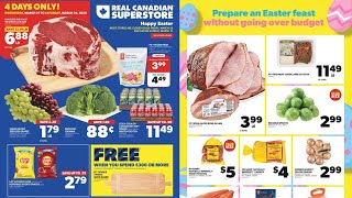 Real Canadian Superstore Flyer Canada 🇨🇦 | March 28 - April 03