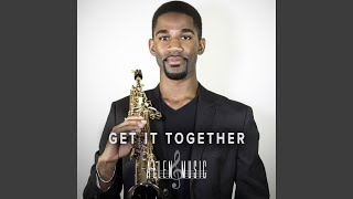 Get It Together - Nathan Allen