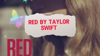 Red by Taylor Swift