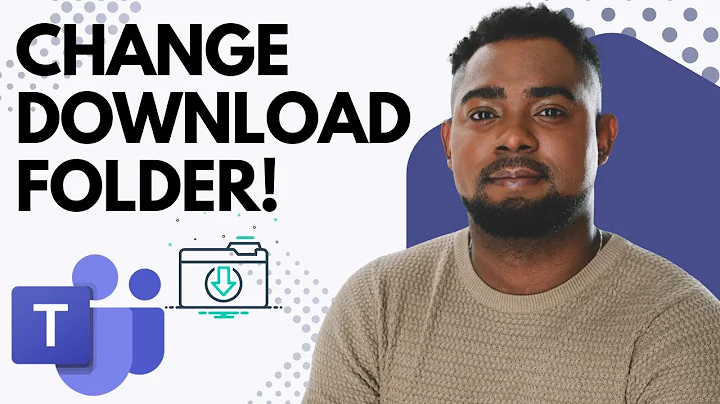 How to Change the Download Location in Microsoft Teams — Save Files Where YOU Want!